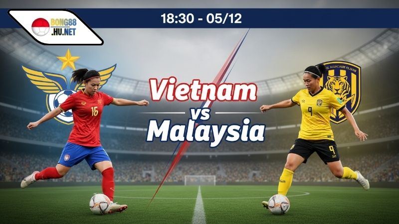  Soi kèo bóng đá ĐT nữ Việt Nam vs ĐT nữ Malaysia, 18h30 ngày 5/12
