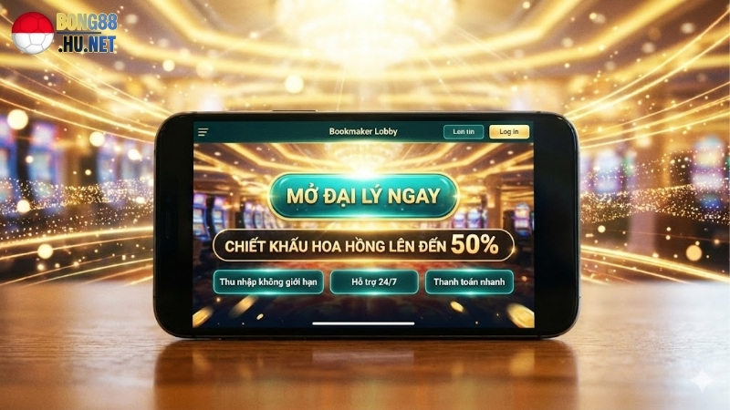 mo-dai-ly-bong88-chiet-khau-cao